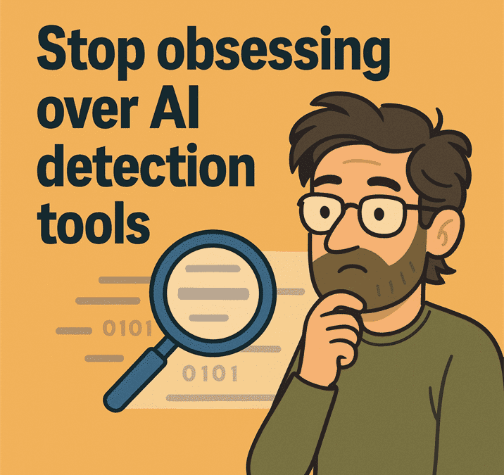 Stop obsessing over AI detection tools Stop obsessing over AI detection tools