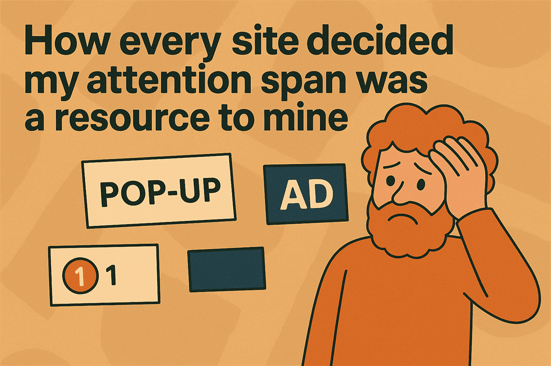 How every site decided my attention span was a resource to mine Attention span online