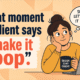 that moment a client says make it pop and what happens next that moment a client says make it pop and what happens next