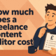 how much does a freelance content editor cost