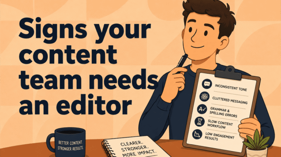 signs your content team needs an editor